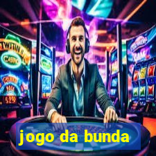 jogo da bunda